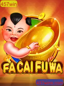 Descubra o Mundo de FaCaiFuWa: Um Jogo Inovador para Vencer com 457win