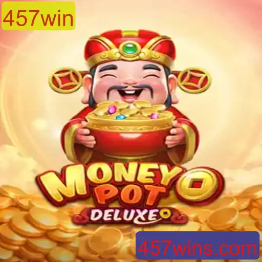 Conheça o Jogo MoneyPotDELUXE e a Palavra-Chave 457win